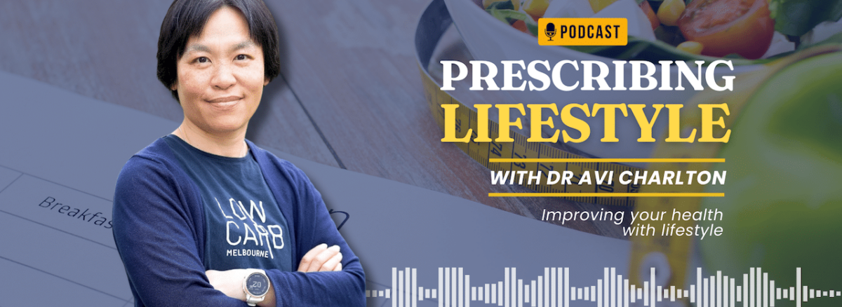 Prescribing Lifestyle podcast by Dr. Avi Charlton.